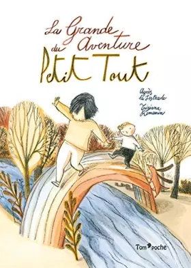 Couverture du produit · La Grande Aventure du Petit Tout