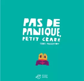 Couverture du produit · Pas de panique, Petit Crabe