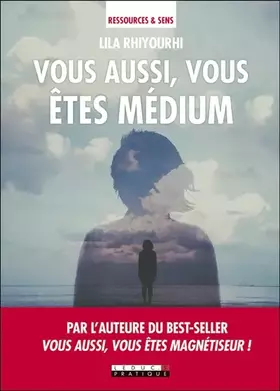 Couverture du produit · Vous aussi, vous êtes médium