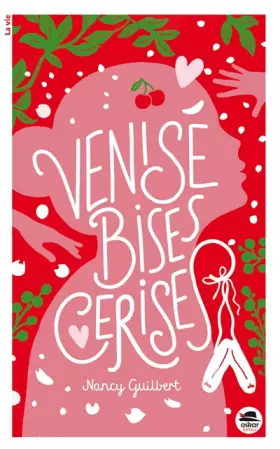 Couverture du produit · Venise, bises, cerises