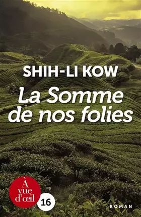 Couverture du produit · La Somme de nos folies
