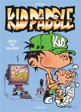 Couverture du produit · Kid Paddle - Tome 1 - Jeux de vilains