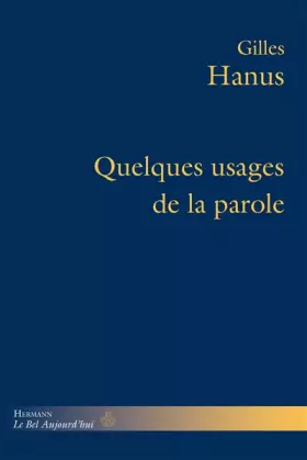 Couverture du produit · Quelques usages de la parole