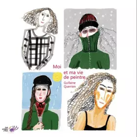 Couverture du produit · Moi et ma vie de peintre