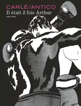 Couverture du produit · Il était 2 fois Arthur