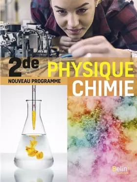 Couverture du produit · Physique chimie 2de: Manuel élève 2019