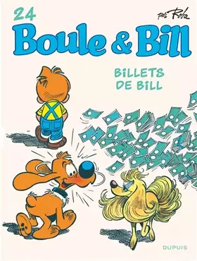 Couverture du produit · Boule et Bill - Tome 24 - Billets de Bill