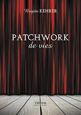 Couverture du produit · Patchwork de vies