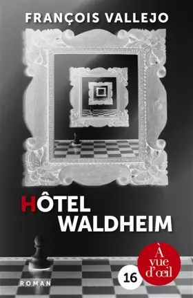 Couverture du produit · Hôtel Waldheim
