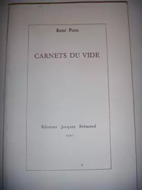 Couverture du produit · René Pons: Carnets du vide, 1991, envoi