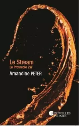 Couverture du produit · Le Stream - Protocole 2W