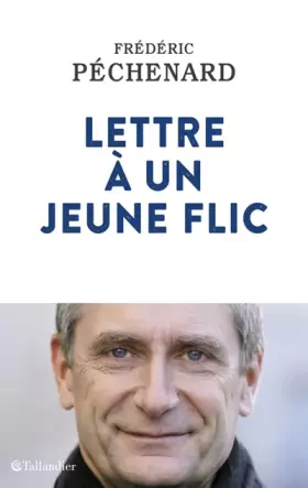 Couverture du produit · Lettre à un jeune flic