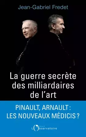 Couverture du produit · La guerre secrète des milliardaires de l'art