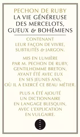 Couverture du produit · La vie généreuse des Mercelots, Gueux & Bohémiens