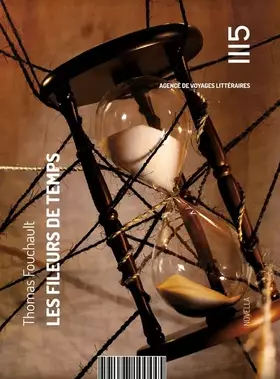 Couverture du produit · Les fileurs de temps