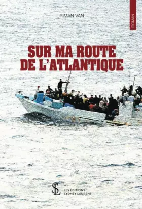 Couverture du produit · SUR MA ROUTE DE L’ATLANTIQUE