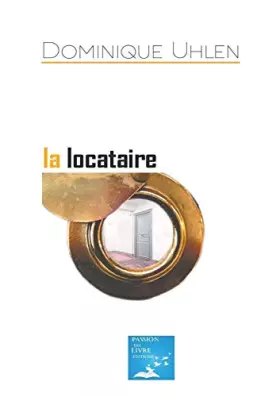 Couverture du produit · La Locataire