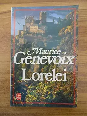Couverture du produit · Lorelei / Maurice Genevoix / Réf54593
