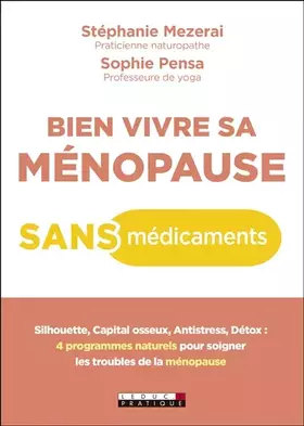 Couverture du produit · Bien vivre sa ménopause sans médicaments