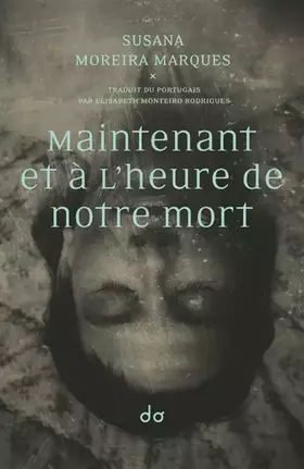Couverture du produit · Maintenant et à l'heure de notre mort