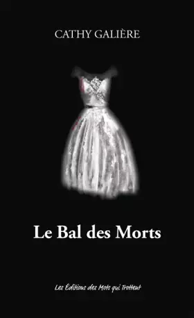 Couverture du produit · Le bal des morts