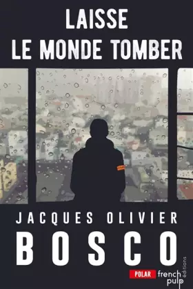 Couverture du produit · Laisse le monde tomber