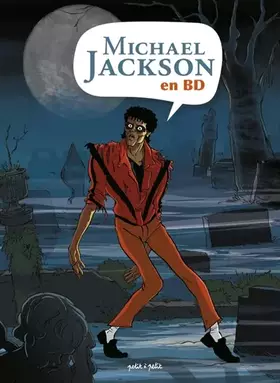 Couverture du produit · MICHAEL JACKSON EN BD