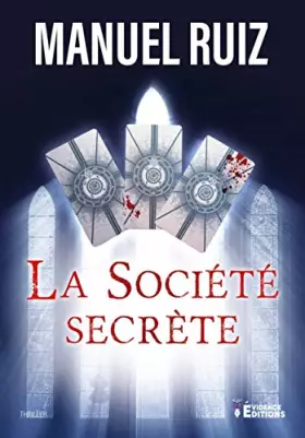 Couverture du produit · La Société Secrète