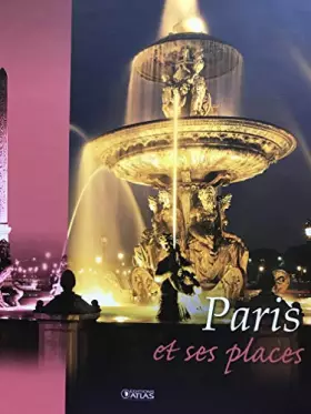 Couverture du produit · PARIS ET SES PLACES