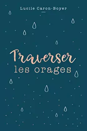 Couverture du produit · Traverser les orages