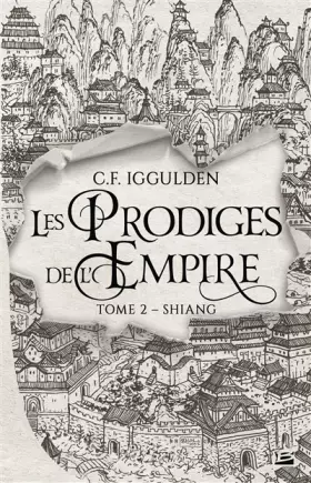 Couverture du produit · Les Prodiges de l'Empire, T2 : Shiang