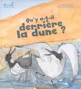 Couverture du produit · Qu'y a-t-il derrière la dune ?