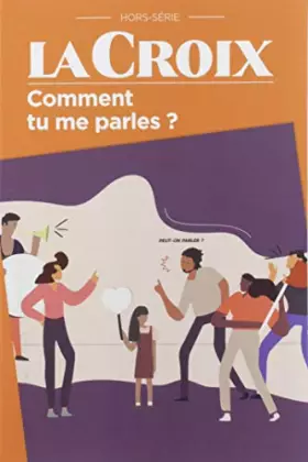 Couverture du produit · Comment tu me parles ?
