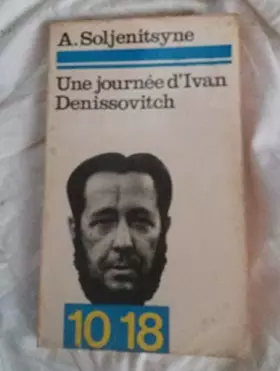 Couverture du produit · Une journée d'Ivan Denissovitch - Préface de Pierre Daix