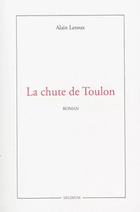 Couverture du produit · La chute de Toulon