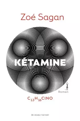 Couverture du produit · Kétamine: C13H16ClNO