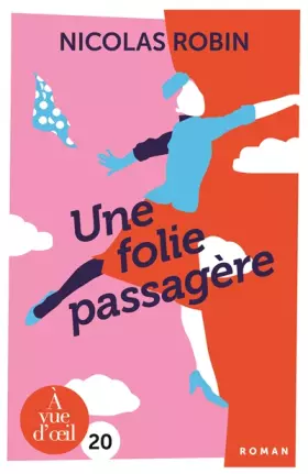 Couverture du produit · Une folie passagère