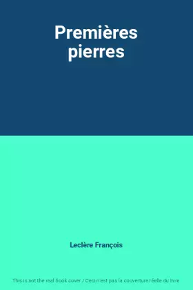 Couverture du produit · Premières pierres