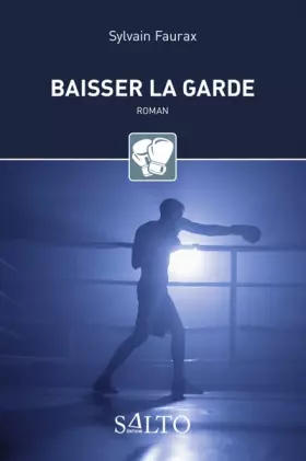 Couverture du produit · Baisser la garde