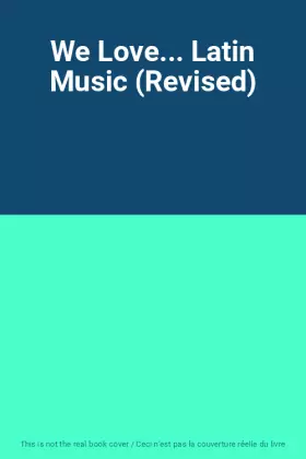 Couverture du produit · We Love... Latin Music (Revised)