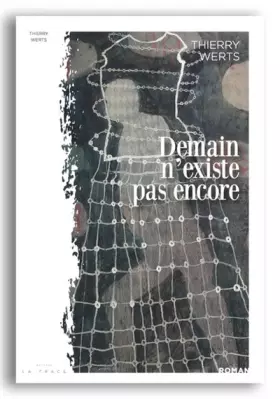 Couverture du produit · Demain n'existe pas encore