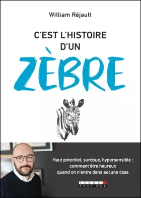 Couverture du produit · C'est l'histoire d'un zèbre