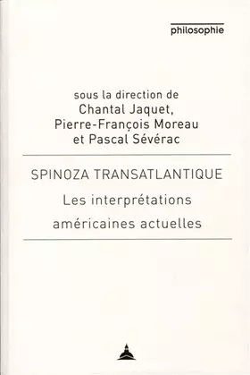 Couverture du produit · Spinoza transatlantique: Les interprétations américaines actuelles