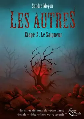 Couverture du produit · Les Autres, Etape 3 : Le Saigneur