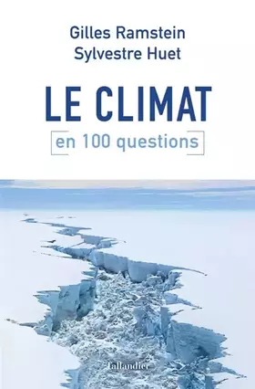 Couverture du produit · Le climat en 100 questions