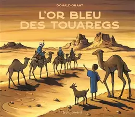 Couverture du produit · L'Or bleu des Touaregs