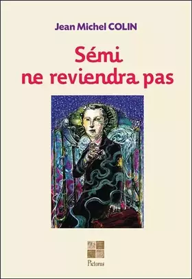 Couverture du produit · Sémi ne reviendra pas