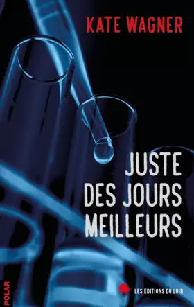 Couverture du produit · Juste des jours meilleurs