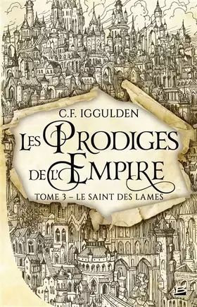 Couverture du produit · Les Prodiges de l'Empire, T3 : Le Saint des lames