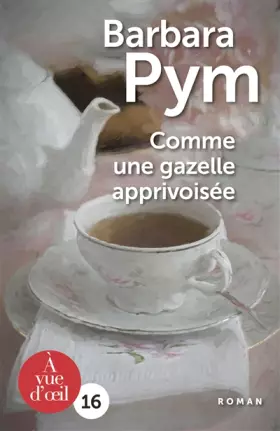 Couverture du produit · Comme une gazelle apprivoisée